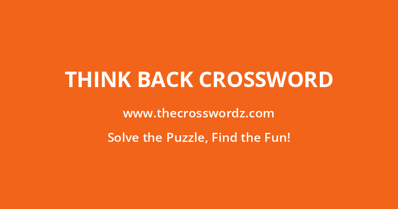 Think back crossword