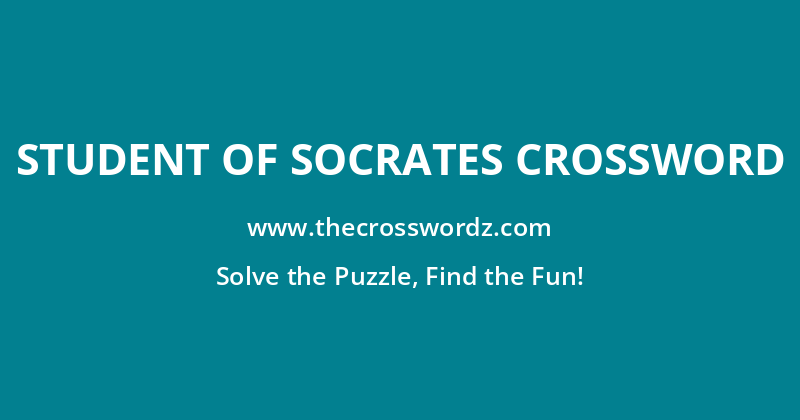 Student of Socrates crossword