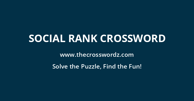 Social rank crossword