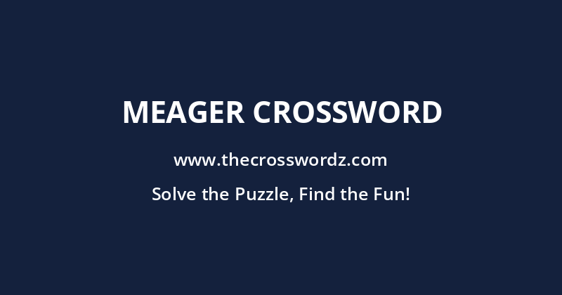 Meager crossword