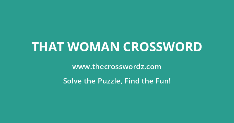 That woman crossword