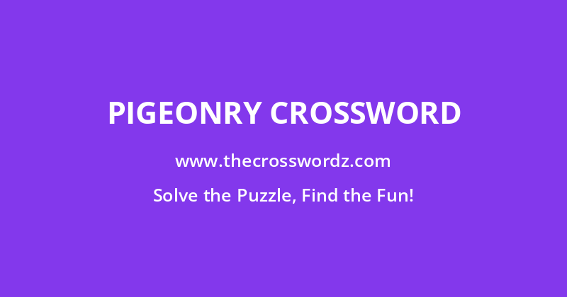 Pigeonry crossword