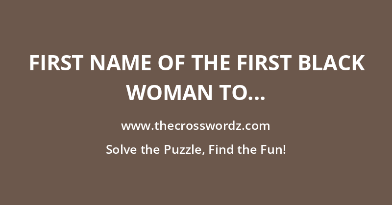 First name of the first Black woman to win a Nobel Prize in Literature crossword