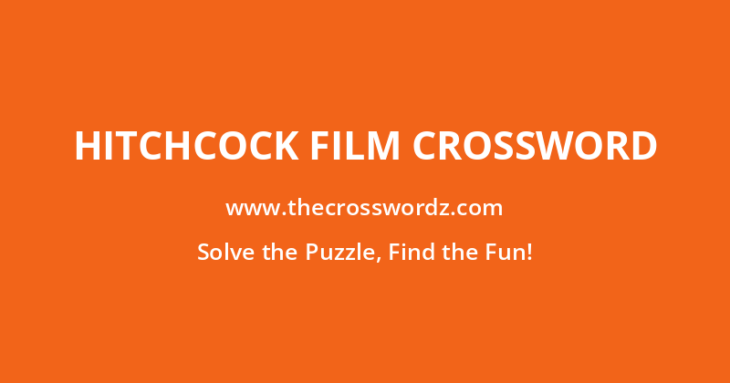 Hitchcock film crossword