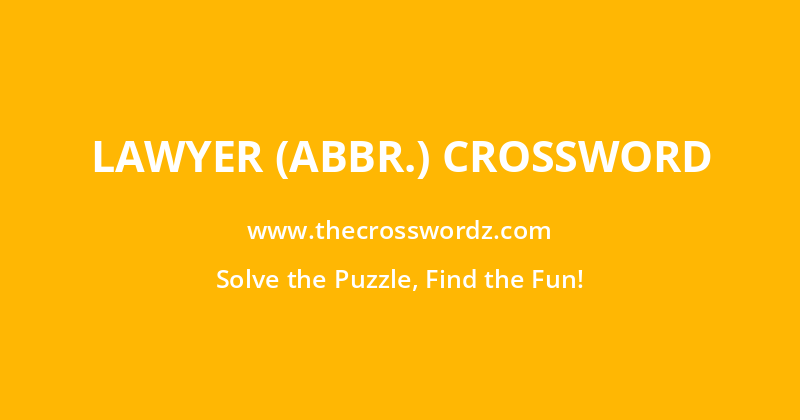 Lawyer (Abbr.) crossword