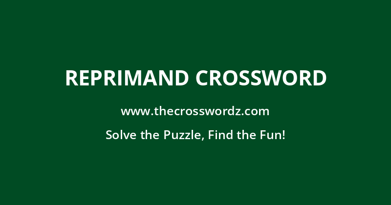 Reprimand crossword