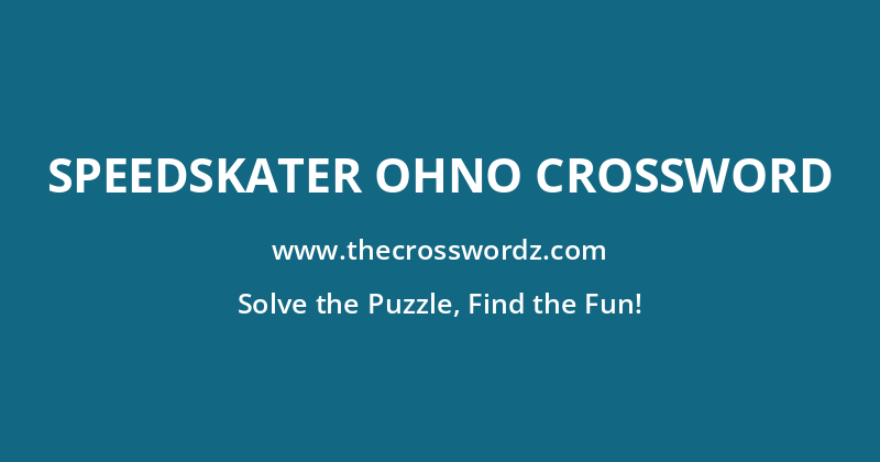 Speedskater Ohno crossword