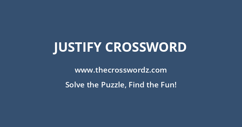 Justify crossword