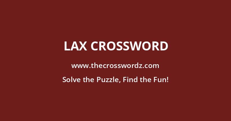 Lax crossword
