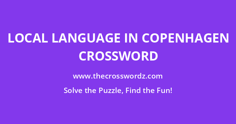 Local language in Copenhagen crossword