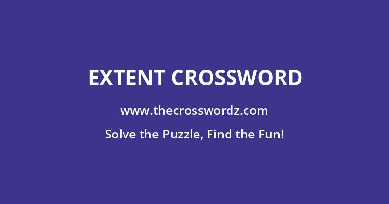 Extent crossword
