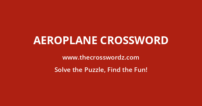 Aeroplane crossword