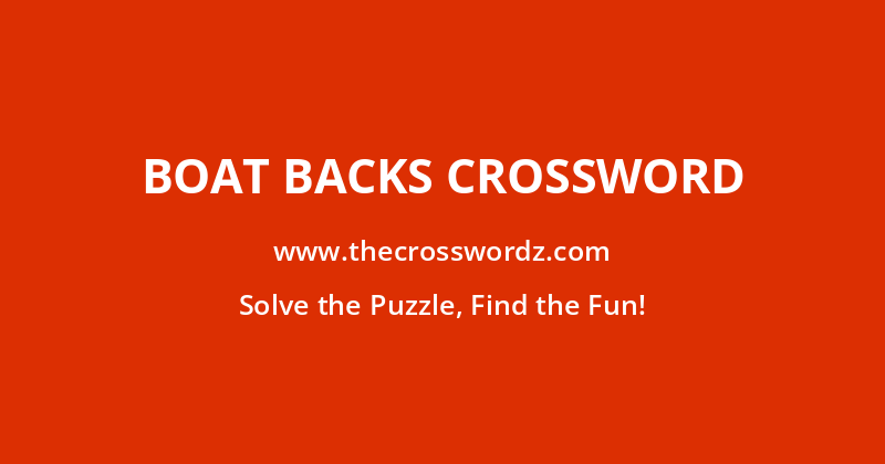 Boat backs crossword