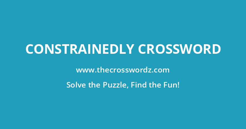 Constrainedly crossword