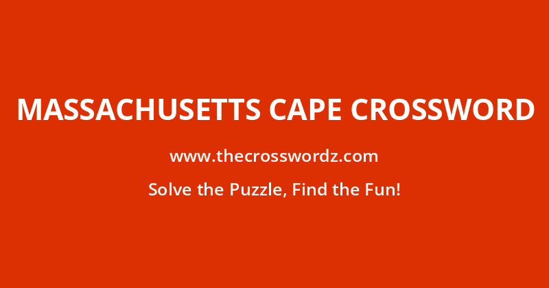 Massachusetts cape crossword