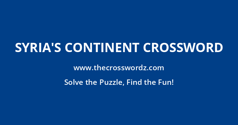 Syria’s continent crossword