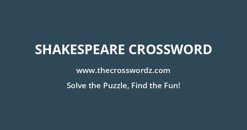 Shakespeare crossword