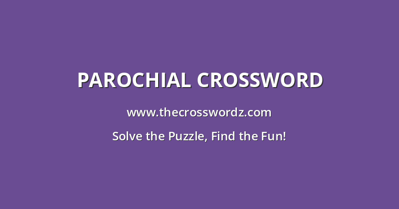 Parochial crossword