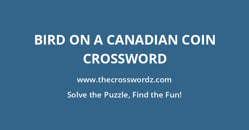 Bird on a Canadian coin crossword