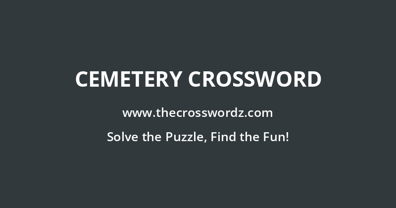 Cemetery crossword