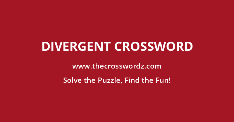 Divergent crossword