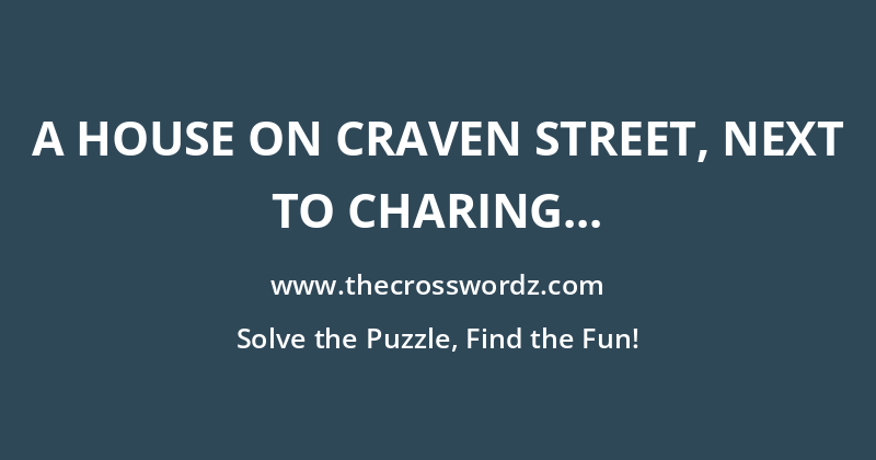 A house on Craven Street, next to Charing Cross station in London, which opened to visitors in 2006, is the only surviving residence of which of the US founding fathers? crossword