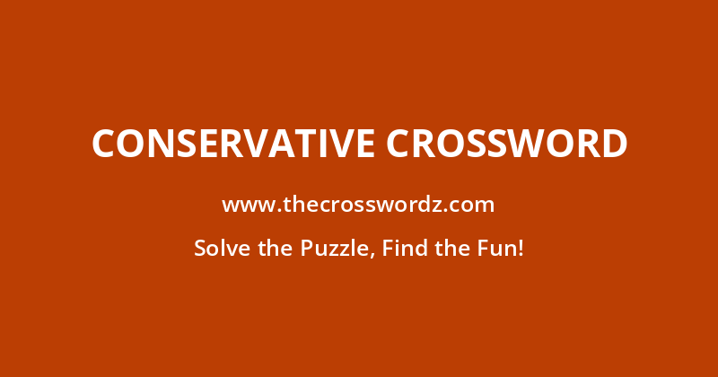 Conservative crossword