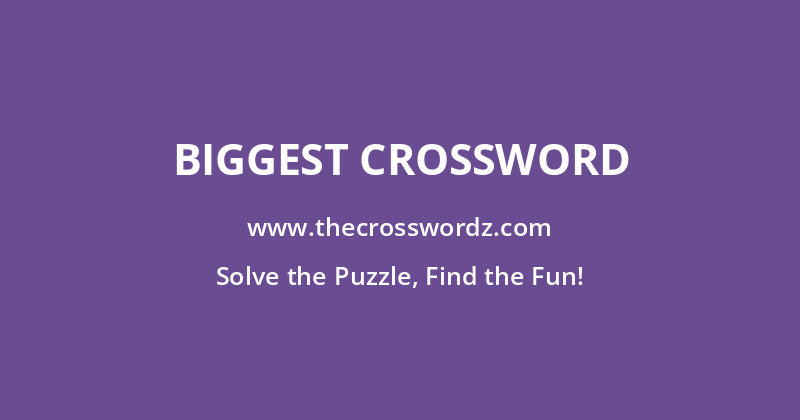 Biggest crossword