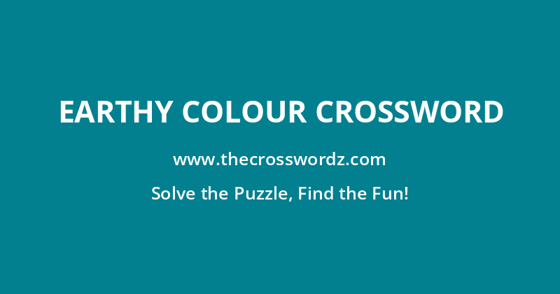 Earthy colour crossword