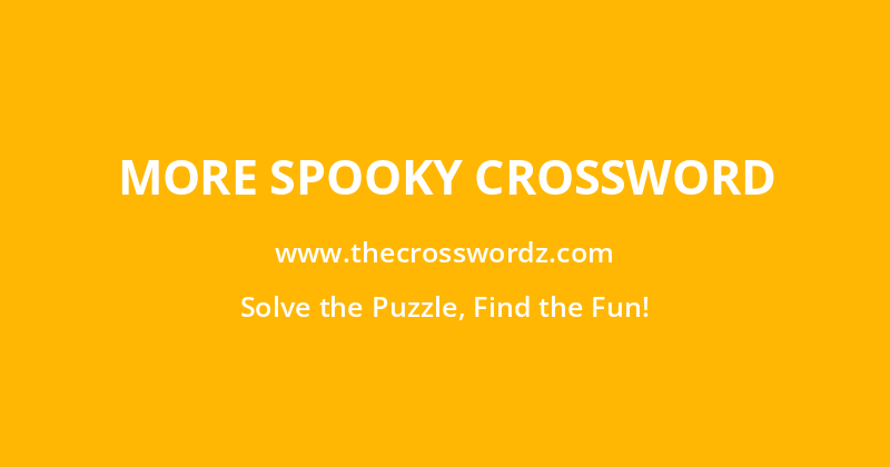 More spooky crossword