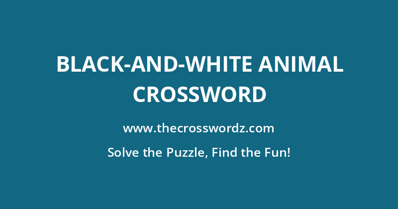 Black-and-white animal crossword