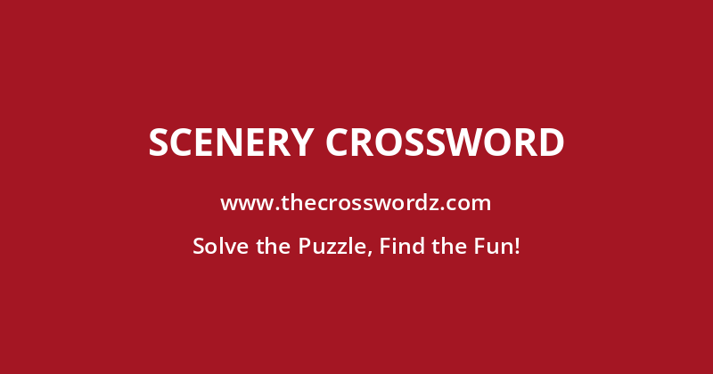Scenery crossword