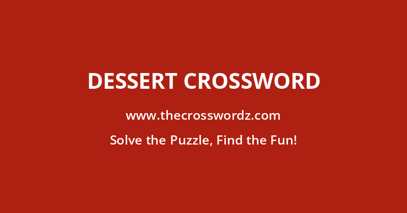 Dessert crossword
