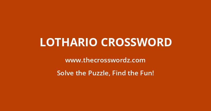 Lothario crossword