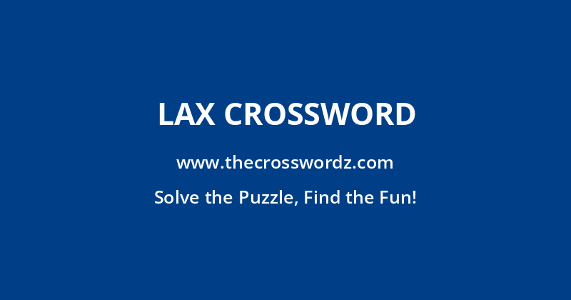Lax crossword