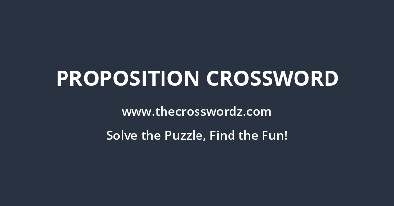 Proposition crossword