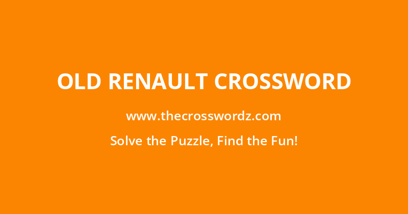 Old Renault crossword