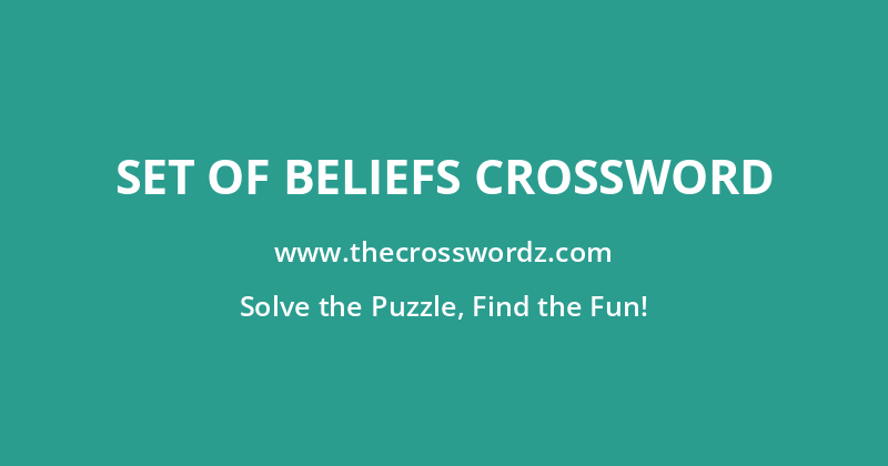 Set of beliefs crossword